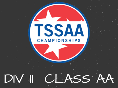 blackboard TSSAA championships TSSAA DIV II CLASS AA